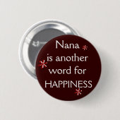 Nana = HAPPINESS Ronde Button 5,7 Cm (Voorkant /achterkant)