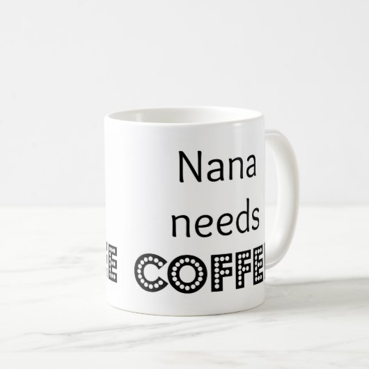 Nana heeft koffie nodig koffiemok (Voorkant rechts)