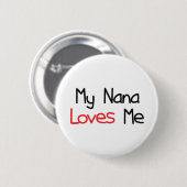 Nana houdt van me ronde button 5,7 cm (Voorkant /achterkant)