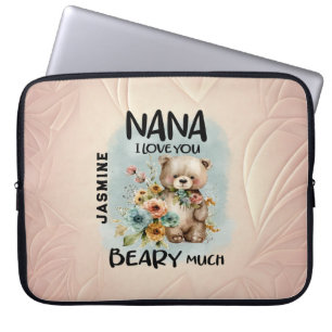 Nana I Love You Beary Much - Gepersonaliseerde naa Laptop Sleeve