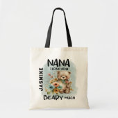 Nana I Love You Beary Much - Gepersonaliseerde naa Tote Bag (Voorkant)