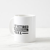 Nana, ik ben een professionele Mok Nana Mok Funny  (Voorkant links)