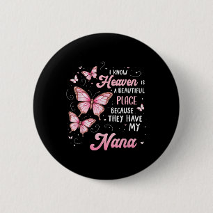 Nana is mijn beschermengel in de Hemel Memorial Da Ronde Button 5,7 Cm
