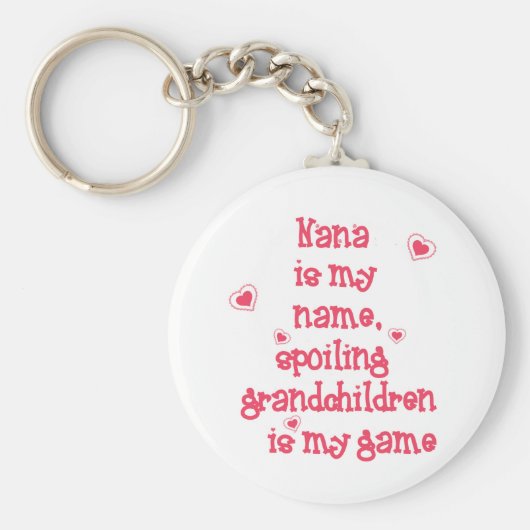 Nana is mijn naam, Spoiling Grandchildren Sleutelhanger (Voorkant)