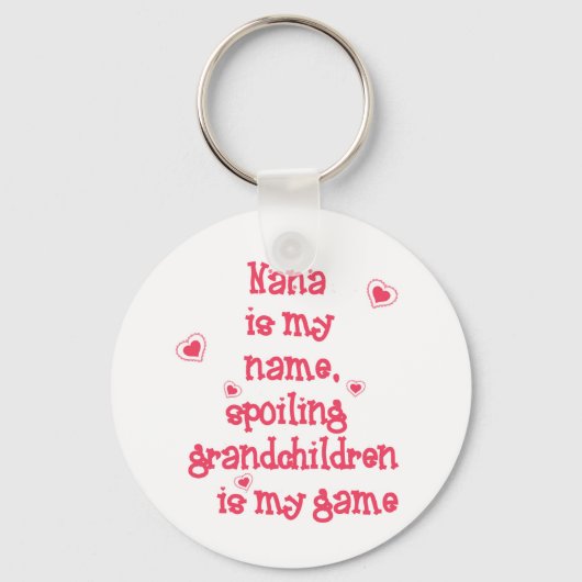 Nana is mijn naam, verwennen kleinkinderen sleutelhanger (Voorkant)