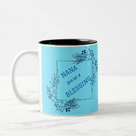 NANA, JE BENT EEN ZEGENENDE MOEDERDAG TWEEKLEURIGE KOFFIEMOK