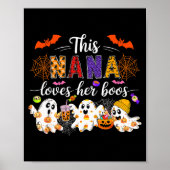 Nana Loves Her Boos Halloween Boos Lover Family Gr Poster (Voorkant)