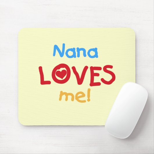 Nana Loves Me T-shirts en geschenken Muismat (Met muis)