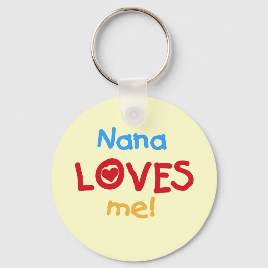 Nana Loves Me T-shirts en geschenken Sleutelhanger (Voorkant)
