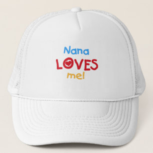 Nana Loves Me T-shirts en geschenken Trucker Pet