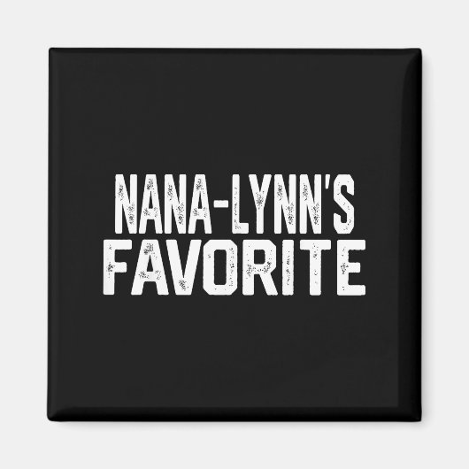 Nana-lynn’s Favorite Funny Grandparent Granhild Vi Magneet (Voorkant)
