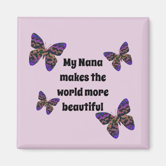 Nana maakt de wereld mooi, grootmoeder Butterfly Magneet (Voorkant)