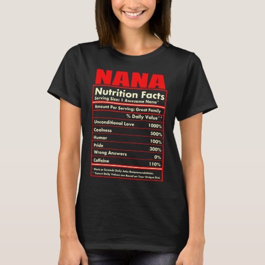 Nana Nutrition Facts onvoorwaardelijk Love Tshirt (Voorkant)