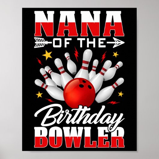 Nana of the Birthday Bowler Bday Bowling Party Cel Poster (Voorkant)