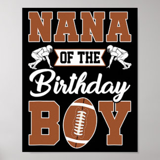Nana Of The Birthday Boy Football Party Family Mat Poster