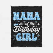 Nana Of The Birthday Girl Snowflakes Winter Christ Fleece Deken (Voorkant)