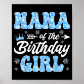 Nana Of The Birthday Girl Snowflakes Winter Christ Poster (Voorkant)