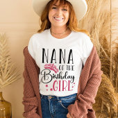 Nana of the Birthday Girl Squad Custom Matching T-shirt