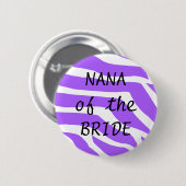 Nana of the Bride Ronde Button 5,7 Cm (Voorkant /achterkant)