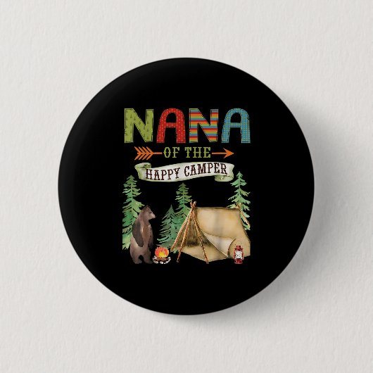 Nana Of The Happy Camper First Birthday Camng  Ronde Button 5,7 Cm (Voorkant)
