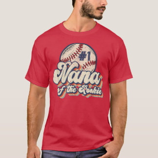 Nana of the Rookie T-shirt Rookie Rookie of the Ye