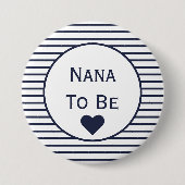 Nana om Baby shower Button te zijn (Voorkant)