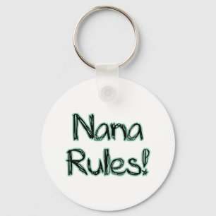 Nana Rules. Sleutelhanger