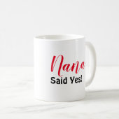 Nana Said Yes Koffiemok (Voorkant rechts)