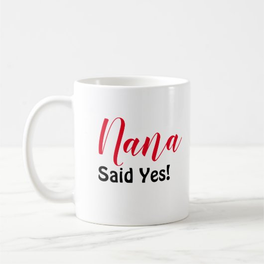 Nana Said Yes Koffiemok (Links)