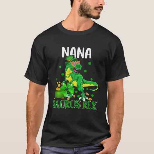 Nana Saurus Rex St. Patrick's Day Leprechaun Dinos T-shirt (Voorkant)