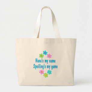 Nana Spoils Grote Tote Bag