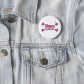 Nana Spoils me Ronde Button 5,7 Cm (In situ)