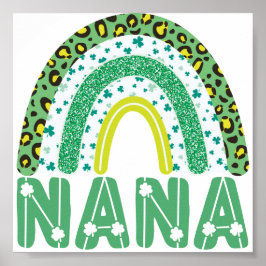 Nana St Patricks Day Irish Grandmoeder Rainbow Poster