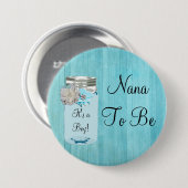 Nana te worden Blue Mason Jar Rustic Shabby Button (Voorkant /achterkant)