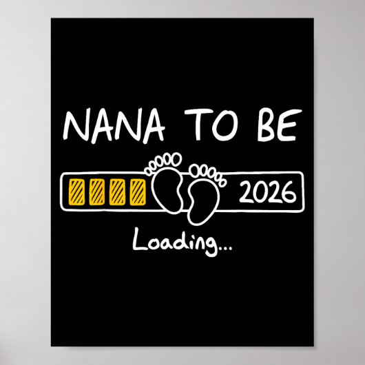 Nana To Be 2026 Loading Nana Est 2026  Poster (Voorkant)
