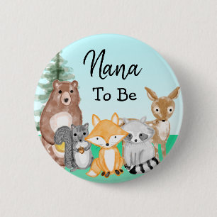 Nana to be Baby shower Bosland Creatures Ronde Button 5,7 Cm