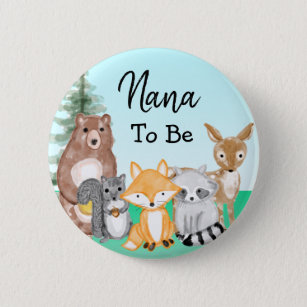 Nana to be   Baby shower Bosland Creatures Ronde Button 5,7 Cm