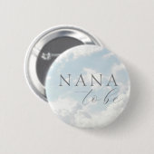 Nana to be Heaven stuurde Baby shower Button (Voorkant /achterkant)