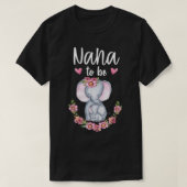 Nana to be lephant Baby shower Nana Grandma Flora T-shirt (Design voorkant)