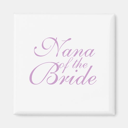 Nana van de Bride Magneet (Voorkant)