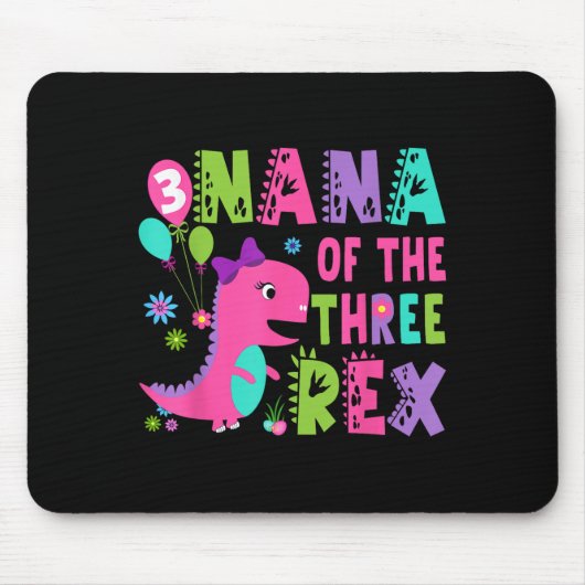 Nana van de drie rex dinosaurus T-rex 3e verjaarda Muismat (Voorkant)