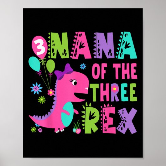 Nana van de drie rex dinosaurus T-rex 3e verjaarda Poster (Voorkant)