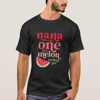 Nana van de One In A Melon Verjaardagsmeisje Water T-shirt