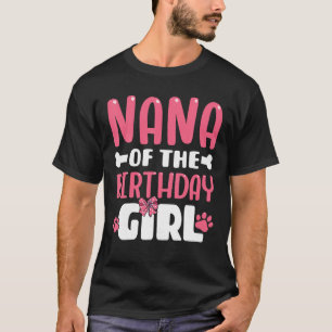 Nana van de verjaardag meisje hond poot verjaardag t-shirt