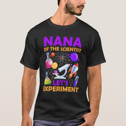 Nana van De Wetenschapper Verjaardagswetenschapper T-shirt (Voorkant)