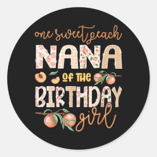 Nana van The Birthday Girl One Sweet Peach 1st Ronde Sticker