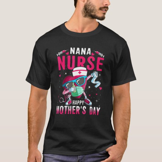 Nana Verpleegster Happy Moederdag Verpleegster Lif T-shirt (Voorkant)