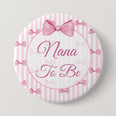 Nana wordt Pink Bow Baby shower Button (Voorkant)