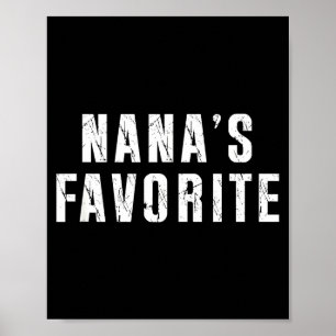 Nana's Favoriete T Grappige Oma Grootouder Granhi Poster