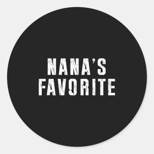 Nana's Favorite T Funny Grandma Grandparent Granhi Ronde Sticker (Voorkant)